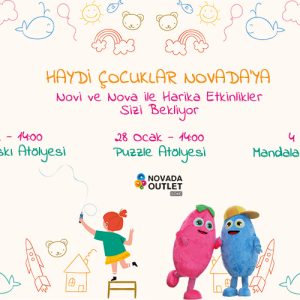 HAYDİ ÇOCUKLAR NOVADA’YA