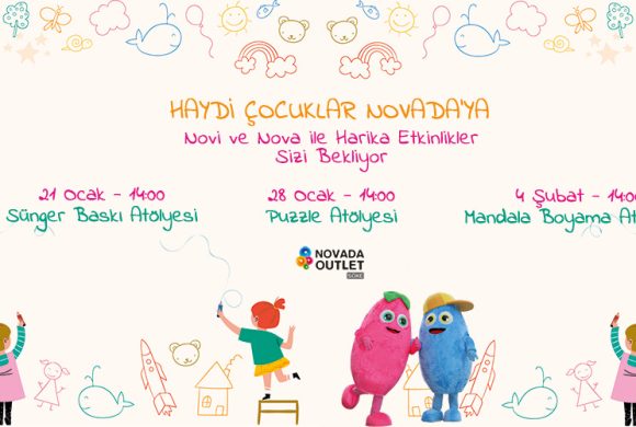 HAYDİ ÇOCUKLAR NOVADA’YA