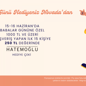 BABALAR GÜNÜ HEDİYENİZ NOVADA’DAN
