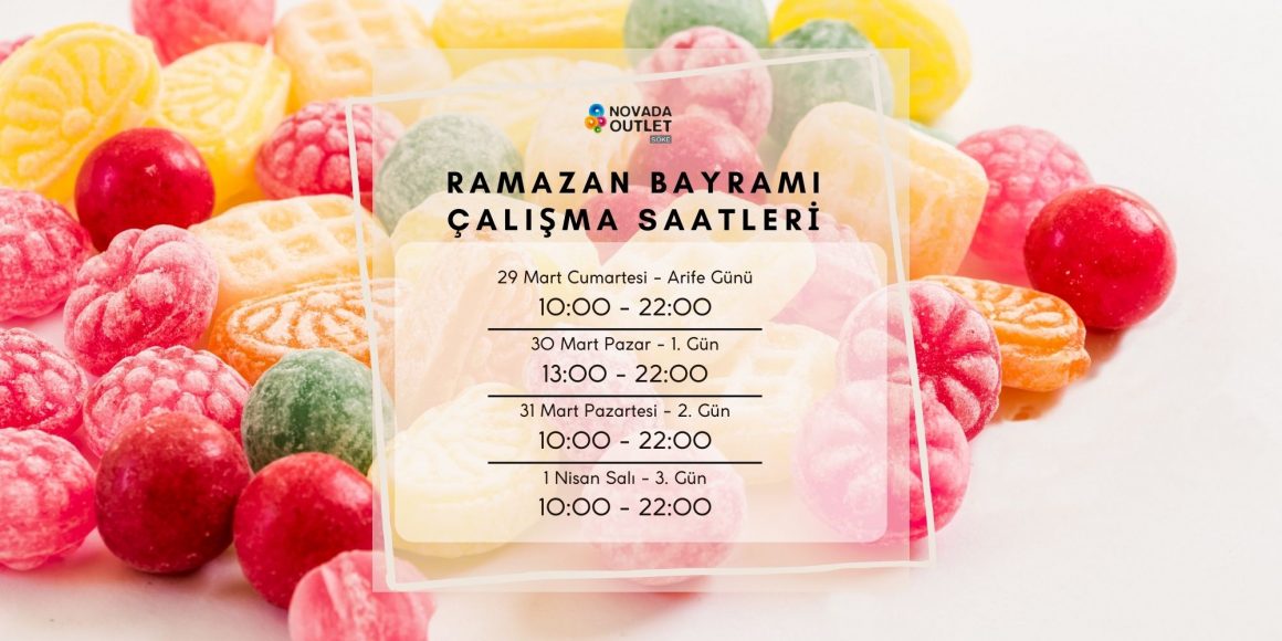 RAMAZAN BAYRAMI ÇALIŞMA SAATLERİ