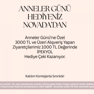 ANNELER GÜNÜ HEDİYENİZ NOVADA’DAN!