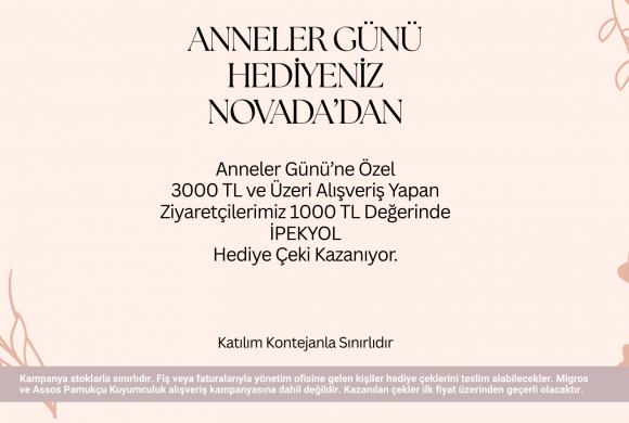 ANNELER GÜNÜ HEDİYENİZ NOVADA’DAN!