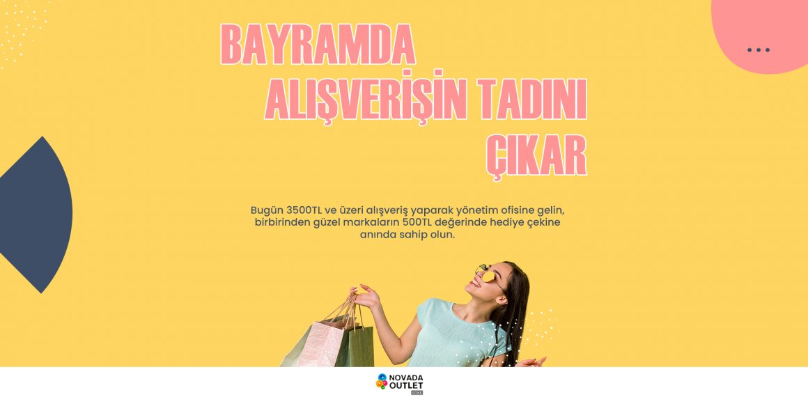 🎉 Bayramda Alışverişin Tadını Novada Outlet Söke’de Çıkar!