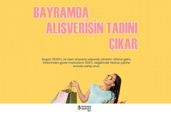 🎉 Bayramda Alışverişin Tadını Novada Outlet Söke’de Çıkar!