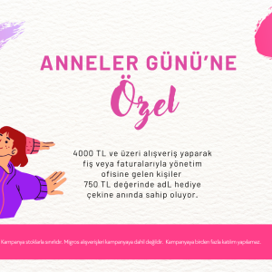 ANNELER GÜNÜ’NE ÖZEL ANNELER GÜNÜ’NE ÖZEL