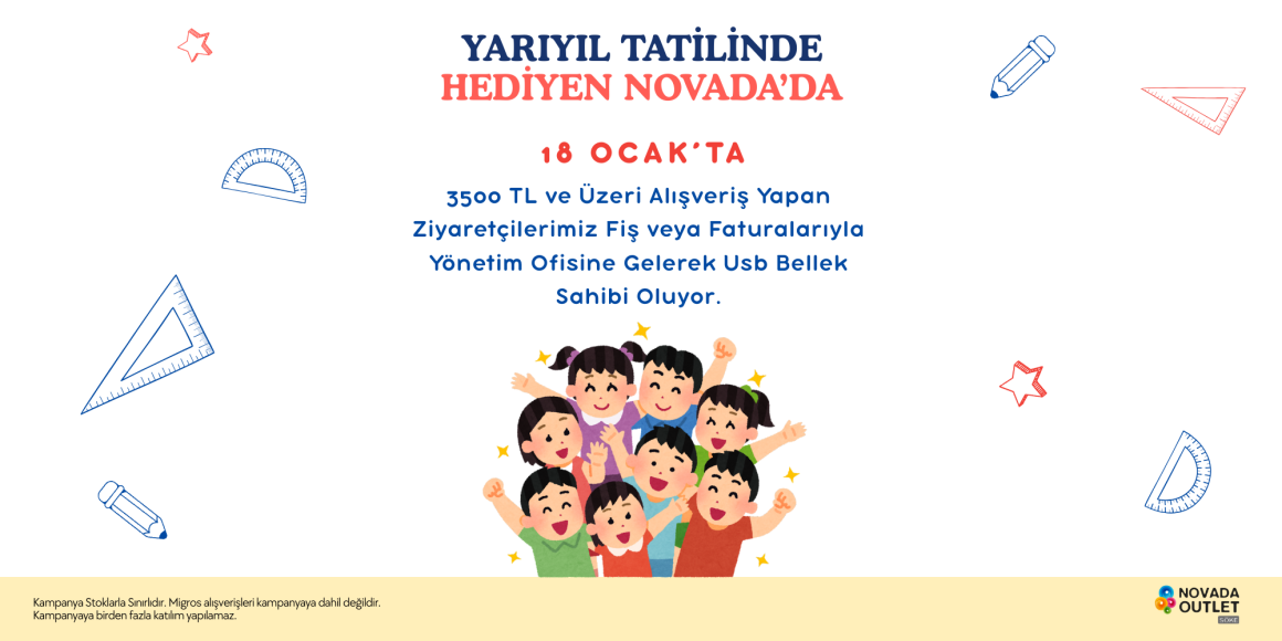YARIYIL TATİLİNDE HEDİYEN NOVADA’DAN