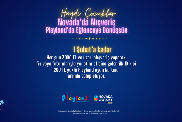 HAYDİ ÇOCUKLAR NOVADA’DA ALIŞVERİŞ PLAYLAND’DA EĞLENCEYE DÖNÜŞSÜN 🎈