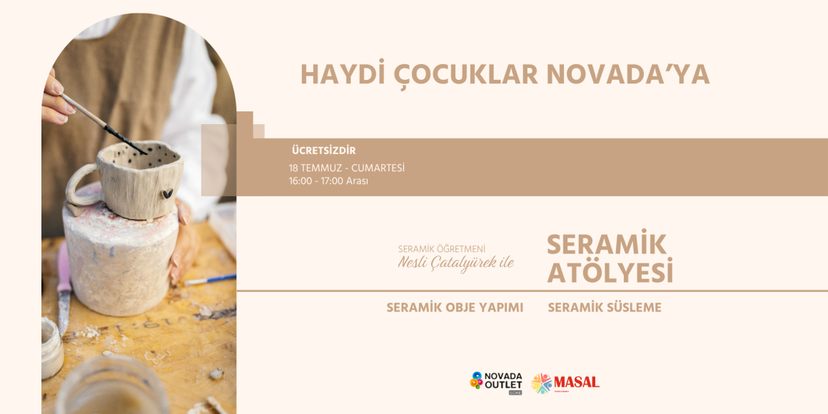 SERAMİK ATÖLYESİ SERAMİK ATÖLYESİ
