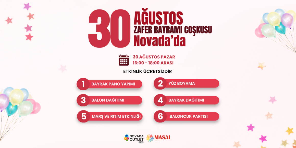 Haydi Çocuklar, 30 Ağustos Zafer Bayramı Coşkusu Novada’da! ❤️✨